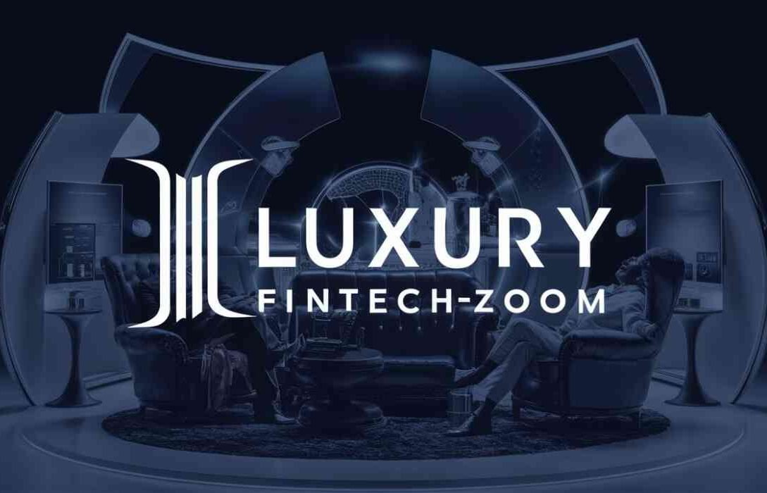 luxury fintechzoom