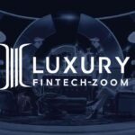 luxury fintechzoom